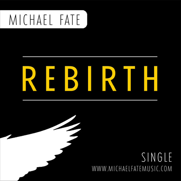 Rebirth / Michael Fate