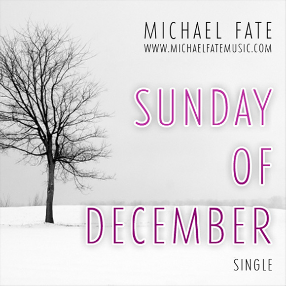 Sunday of December / Michael Fate