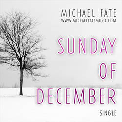 Sunday of December by Michael Fate